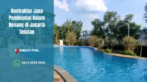 Kontraktor kolam renang di Jakarta Selatan