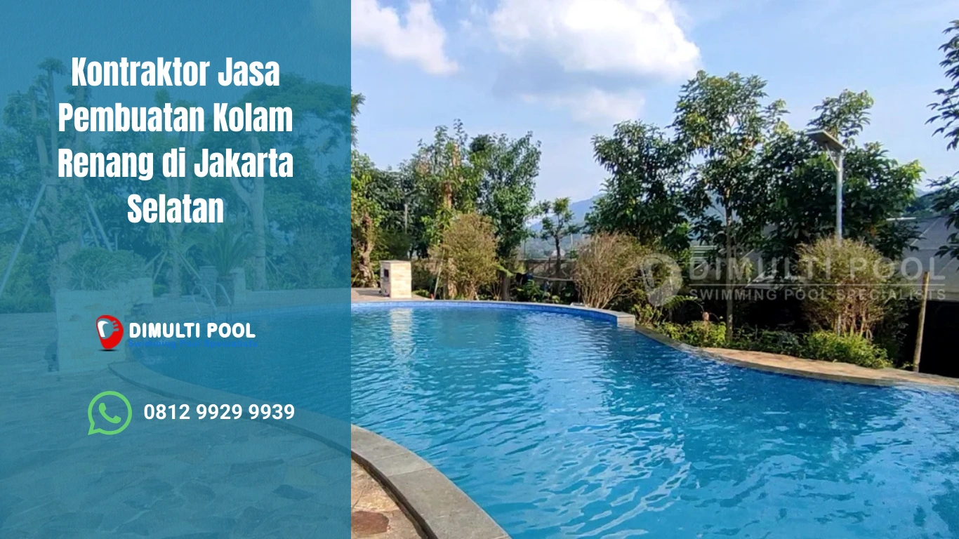 Kontraktor kolam renang di Jakarta Selatan
