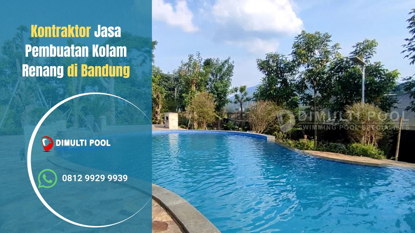 Jasa pembuatan kolam renang di Bandung