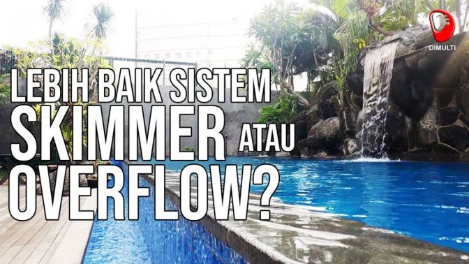 Skimmer atau overflow