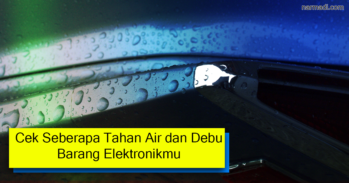 Ingress protection adalah standar kedap air dan anti debu untuk perangkat elektronik yang ditunjukan lewat ip rating