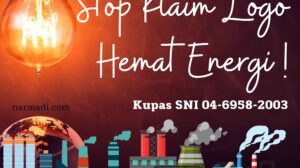 Logo hemat energi sebagai tanda hemat listrik pada sni 04-6958-2003 hanya diberikan kepada lampu lhe yang sudah menerapkan sni 04-6504-2001