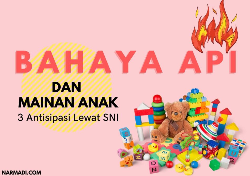 Bahaya Api dan mainan anak - cover