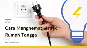 Cara Menghemat Listrik Rumah Tangga