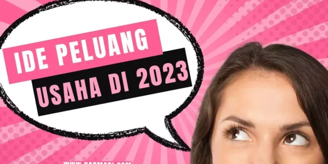 Ide peluang usaha yang belum banyak pesaing di 2023