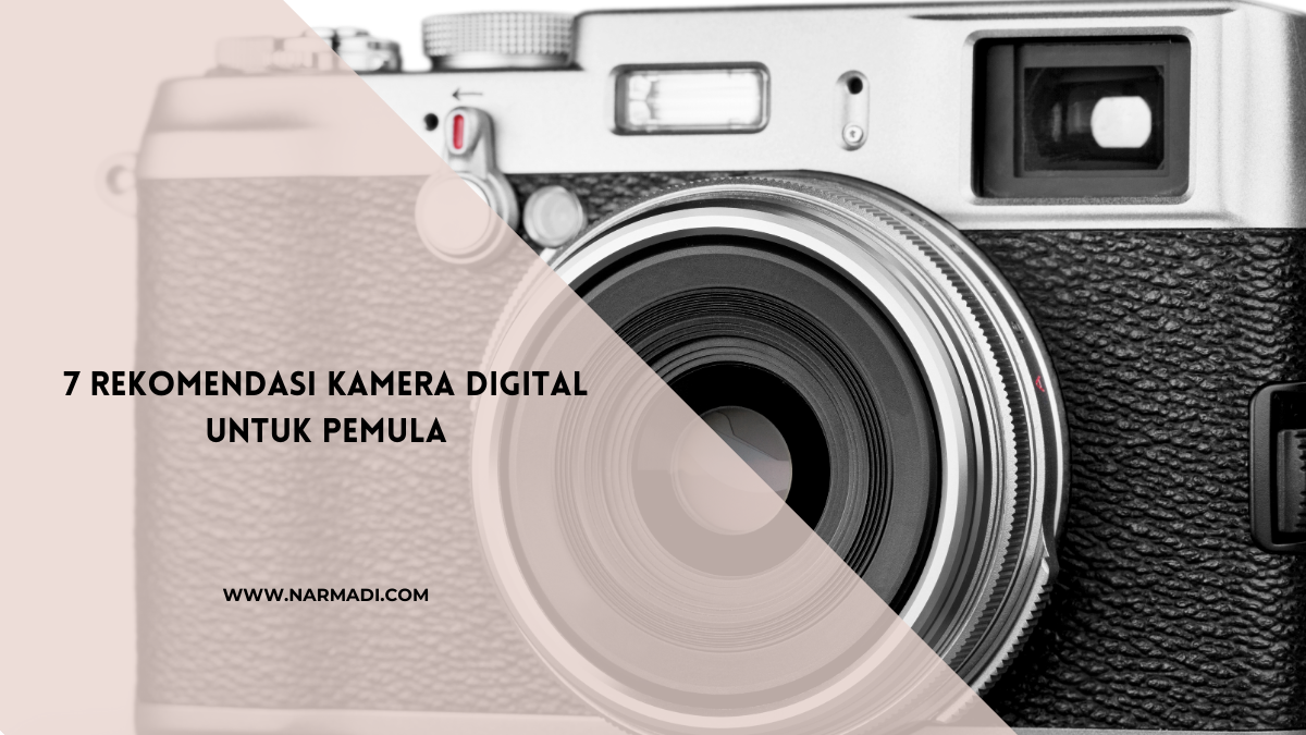 Kamera digital untuk pemula