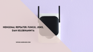 Repeater adalah