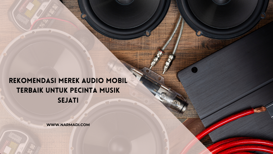 Merek audio mobil