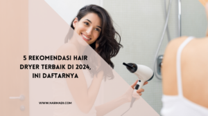 hair dryer terbaik