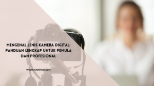 Jenis kamera digital