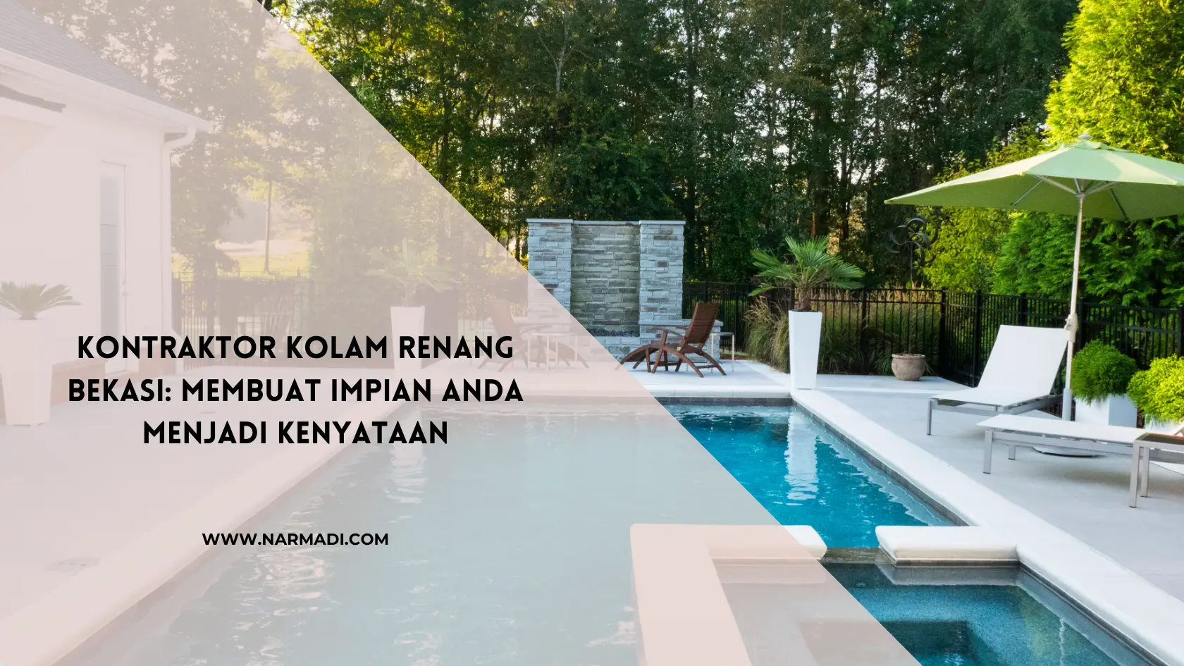 Kontraktor kolam renang bekasi - Narmadi.com
