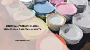 Produk melamin - Narmadi.com