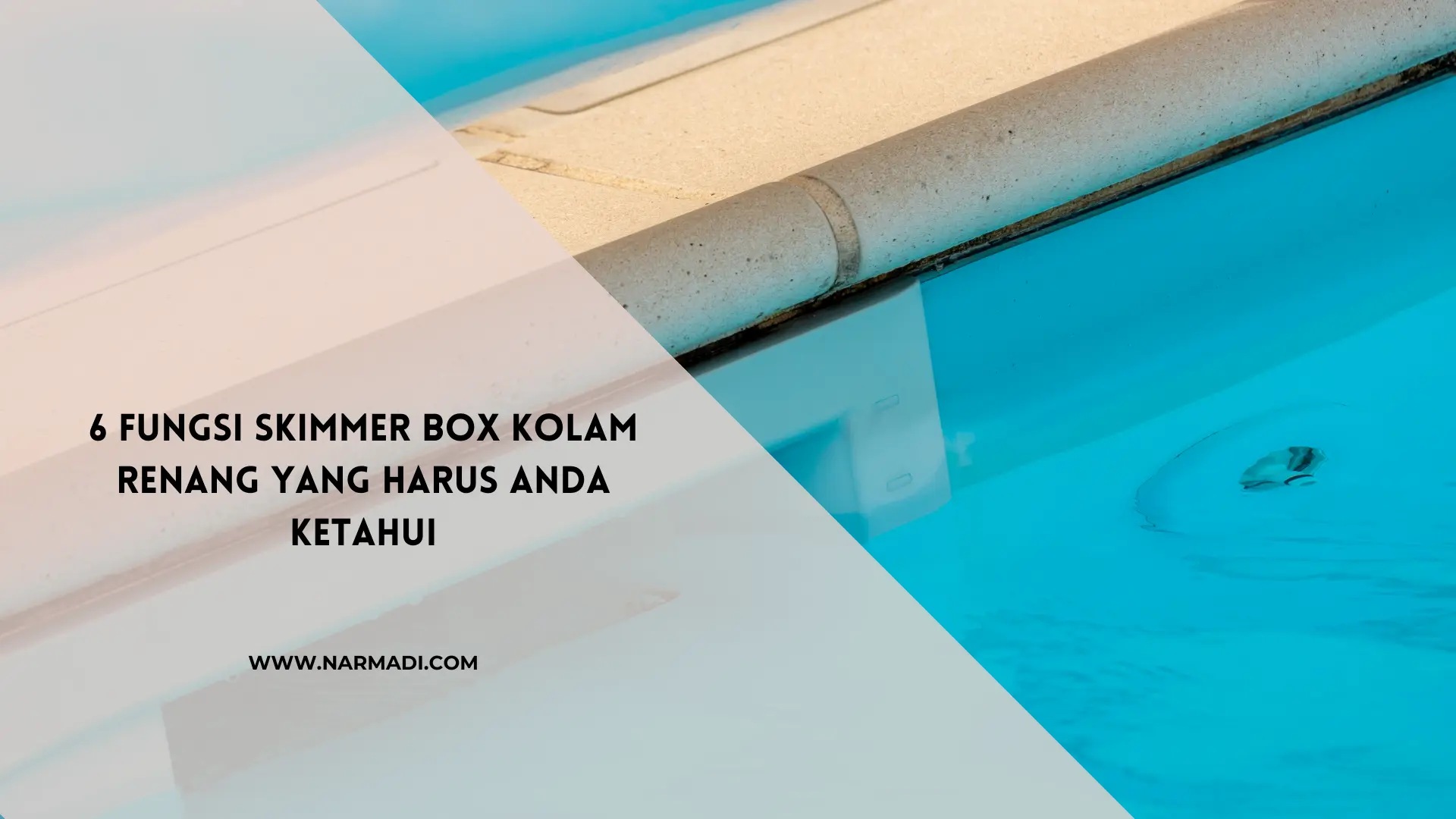 Skimmer box kolam renang