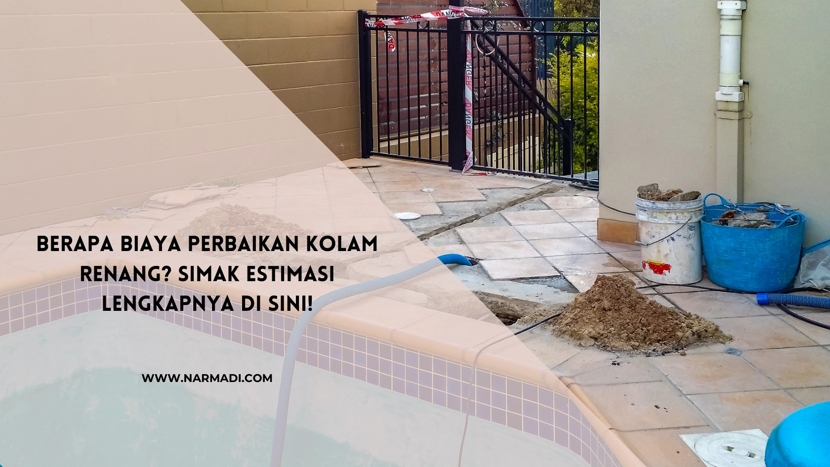 Biaya Perbaikan Kolam Renang