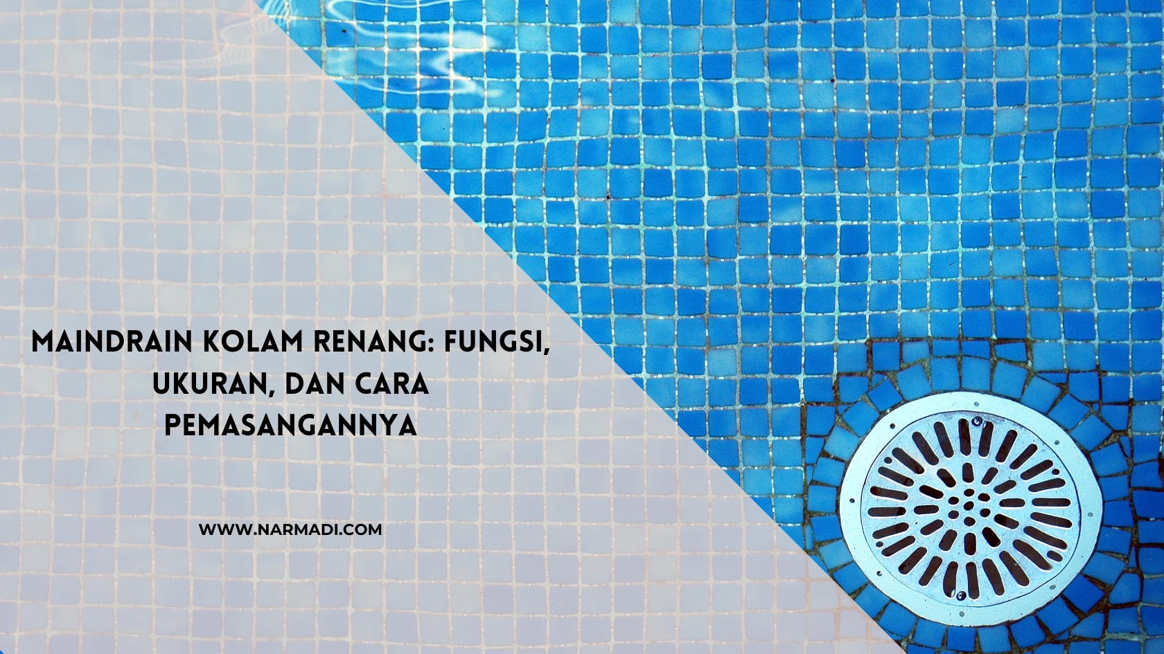 maindrain kolam renang