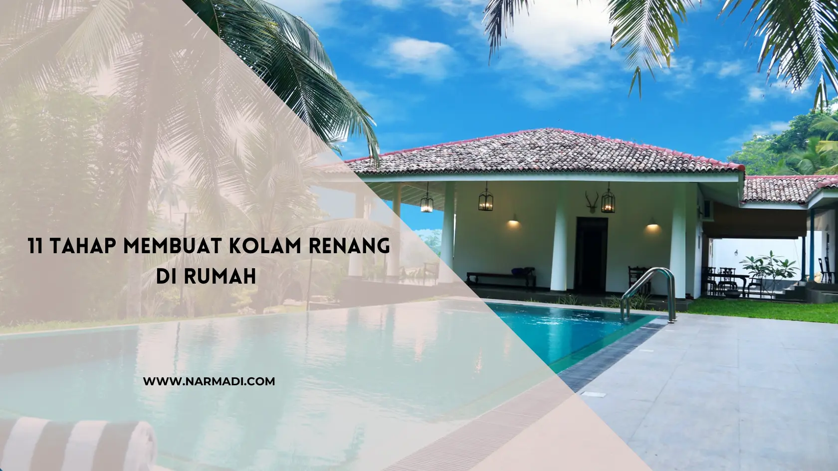 tahap membuat kolam renang - Narmadi.com