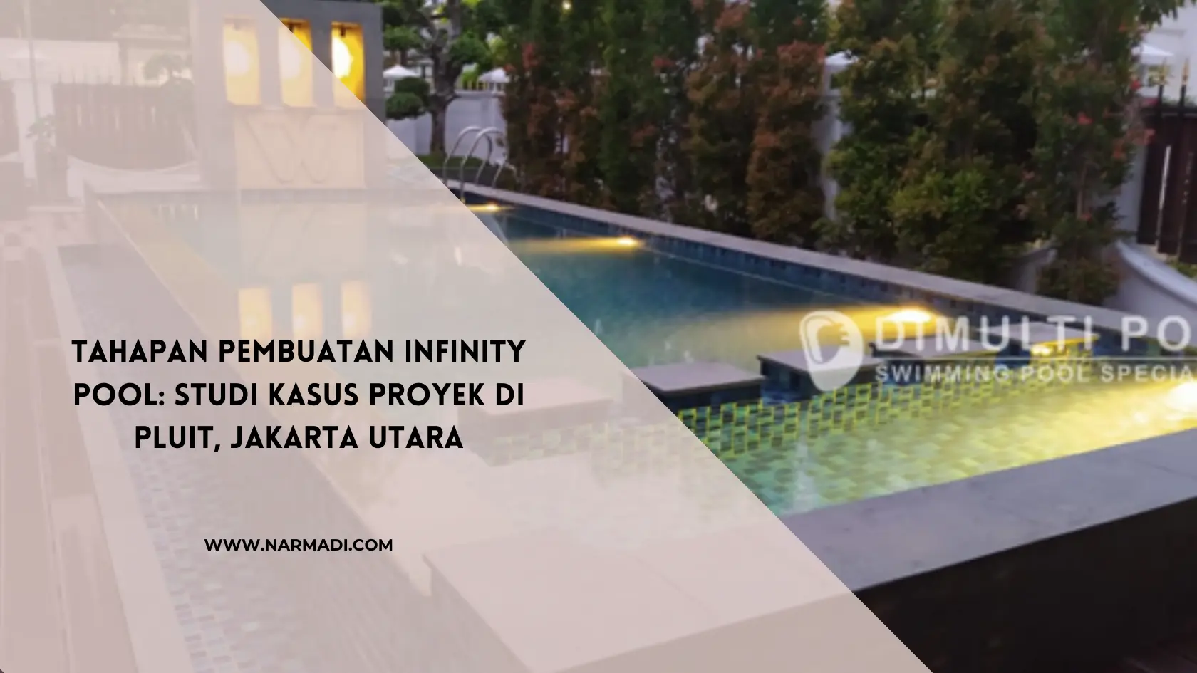 tahapan pembuatan infinity pool - Narmadi.com