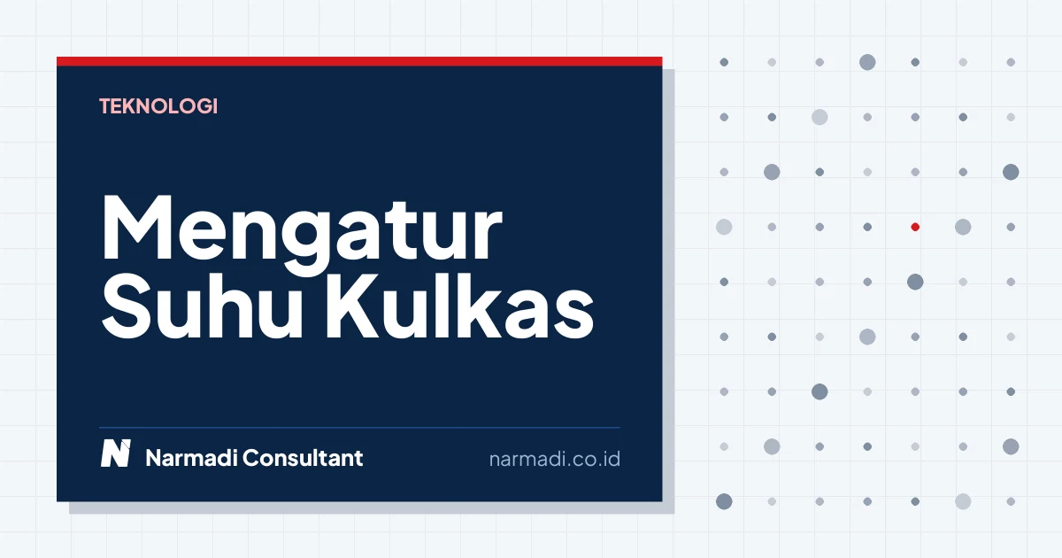 Cara Mengatur Suhu Kulkas Agar Makanan Segar Lebih Lama