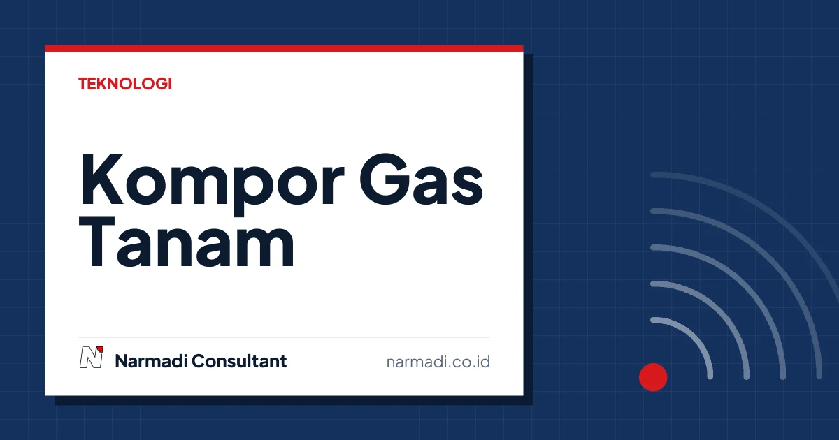 Tips Memilih Kompor Gas Tanam