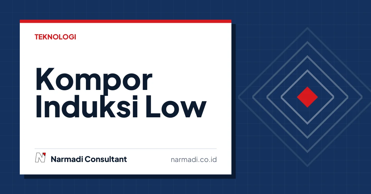 Kompor Induksi Low Watt untuk Daya Listrik Terbatas