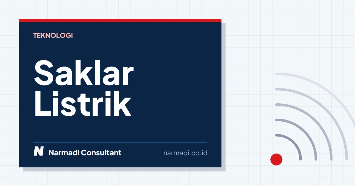 Tips Memilih Saklar Listrik yang Aman dan Awet