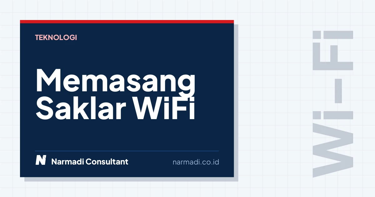 Cara Memasang Saklar WiFi dan Connect ke Jaringan Rumah