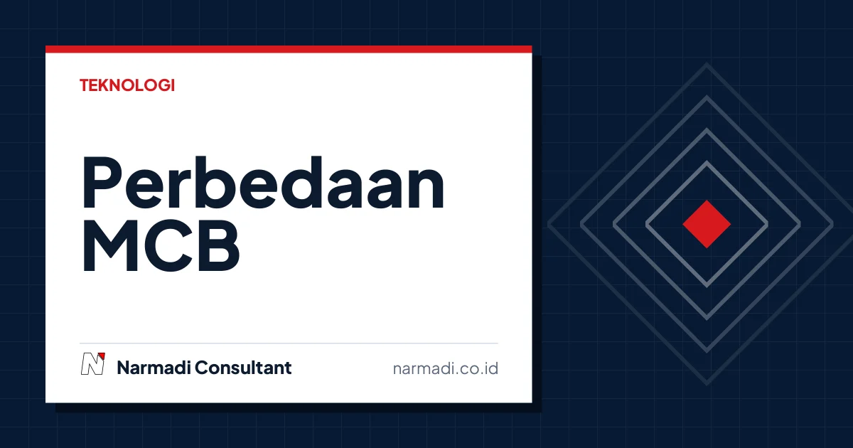 Perbedaan MCB dan MCCB