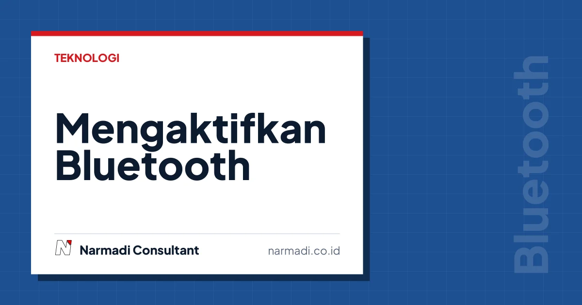 Cara Mengaktifkan Bluetooth di Laptop: Panduan Praktis untuk Pengguna