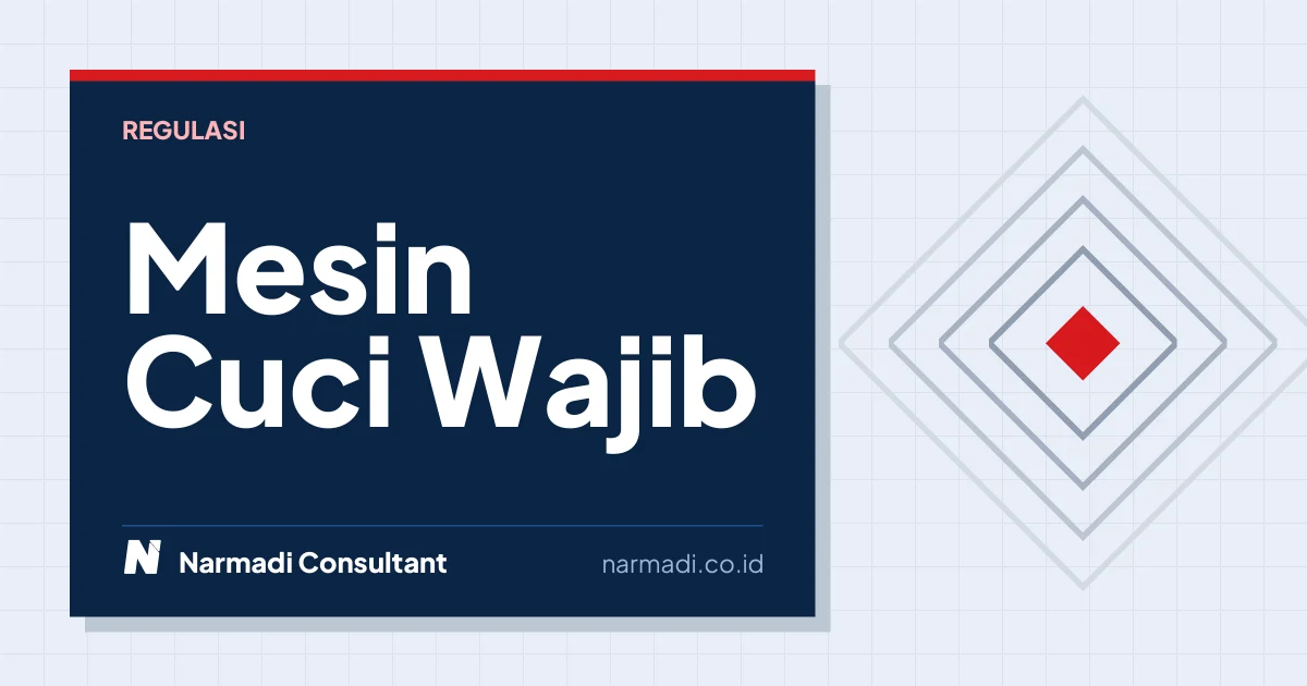 Mesin Cuci Wajib Sertifikasi POSTEL (DJID Komdigi)