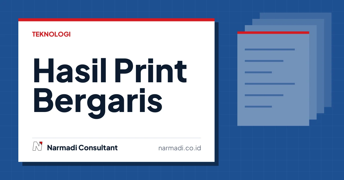 Hasil Print Bergaris? Atasi dengan Langkah Sederhana Tanpa Perlu Teknis