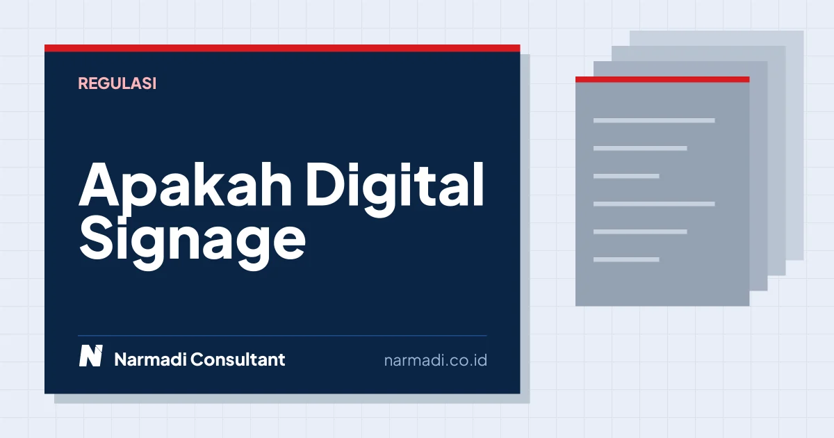 Apakah Digital Signage Wajib Sertifikasi DJID?