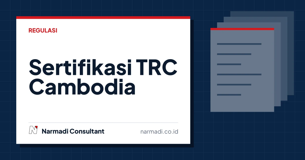 Sertifikasi TRC Cambodia Wajib untuk Produk Wireless