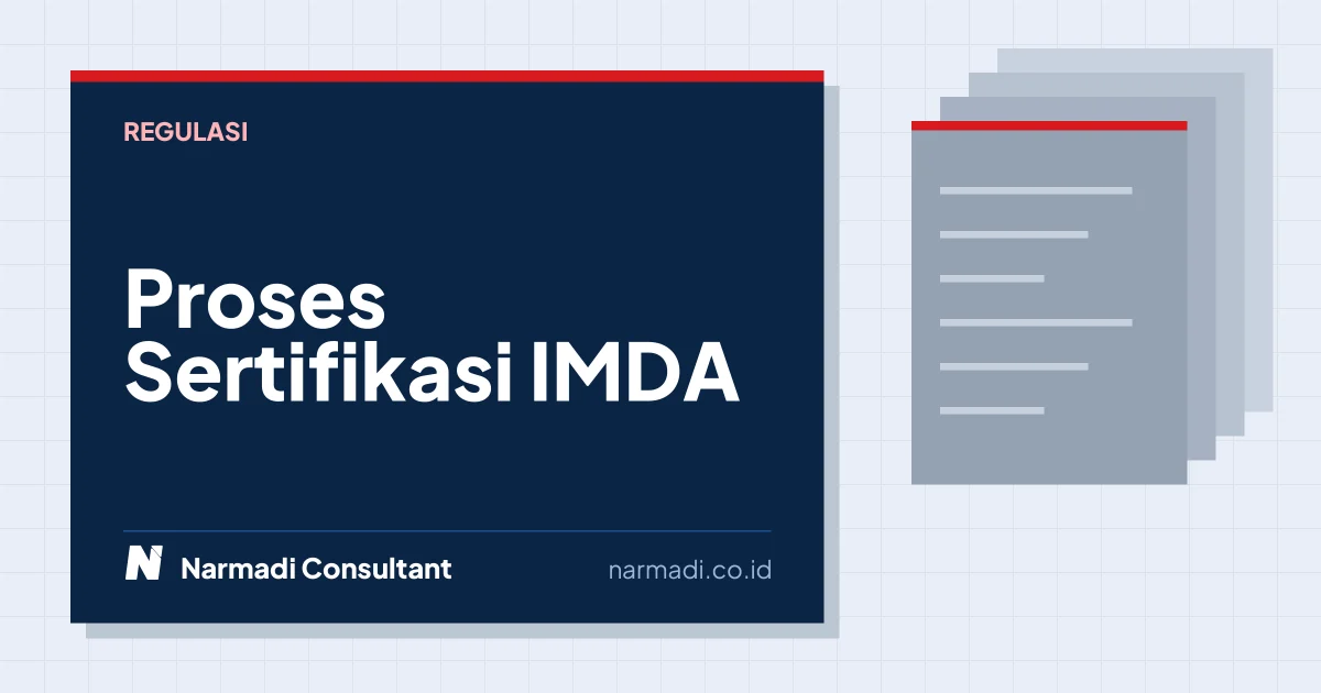 Proses Sertifikasi IMDA (Singapore Type Approval)