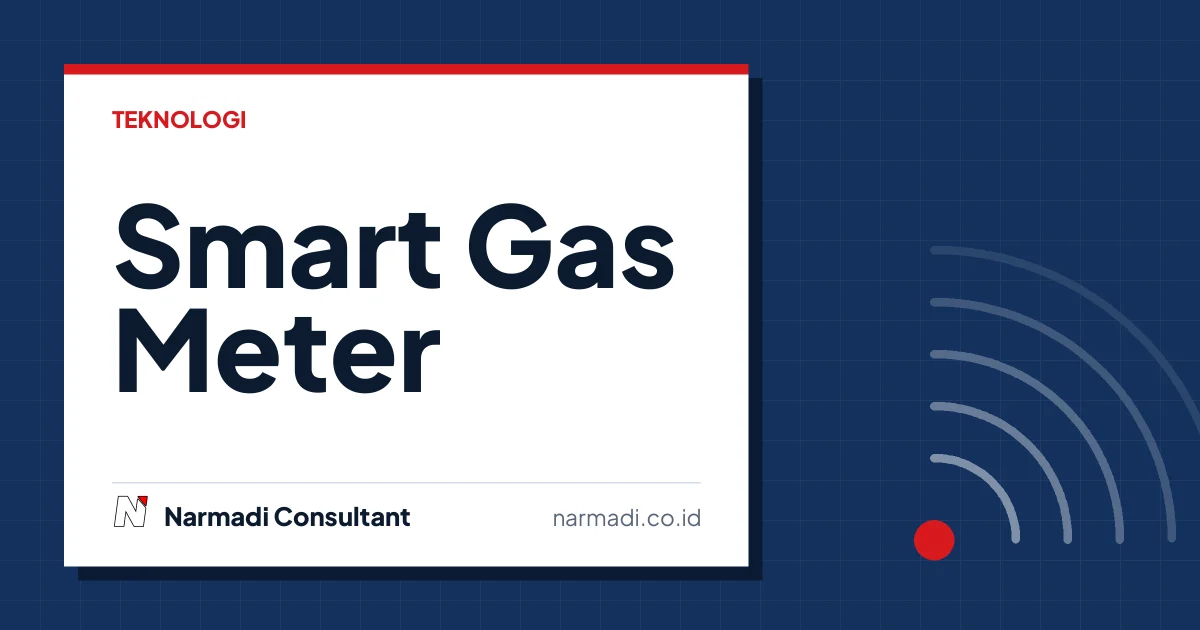 Fungsi Smart Gas Meter yang Jarang Diketahui: Bukan Sekadar Alat Ukur