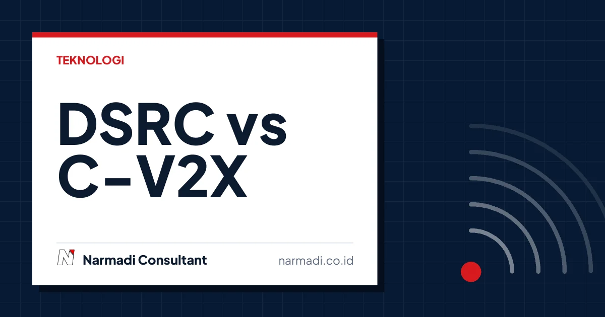 DSRC vs C-V2X: Dua Arah Teknologi Komunikasi Kendaraan yang Mulai Diuji Coba di Indonesia
