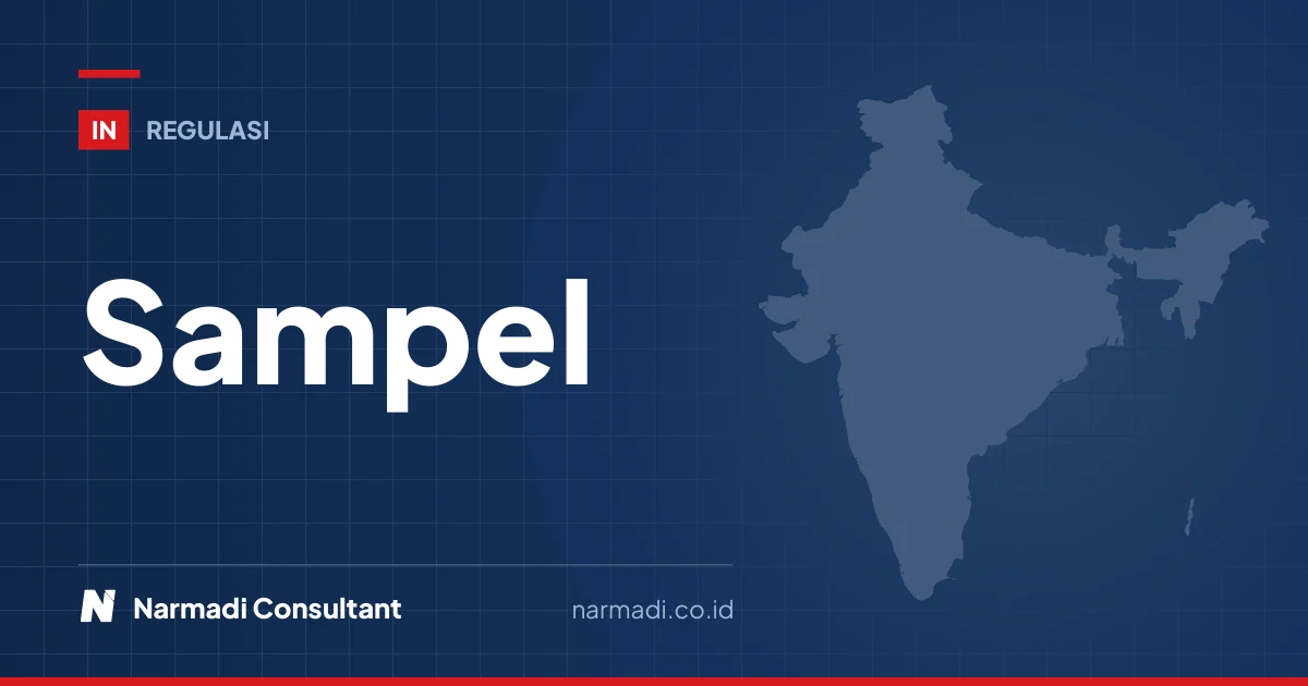 Persyaratan Sampel Type Approval di India