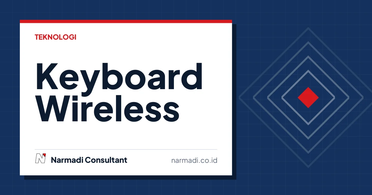 Keyboard Wireless: Kelebihan, Kekurangan, hingga Regulasinya di Indonesia