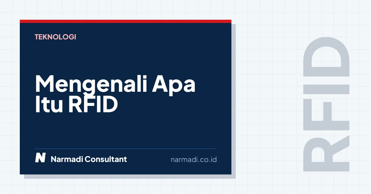 Mengenali Apa Itu RFID