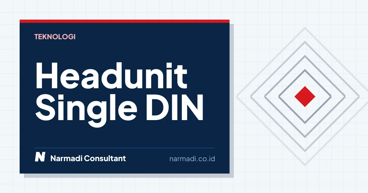 Headunit Single DIN vs Double DIN: Mana yang Lebih Cocok untuk Mobil Anda?