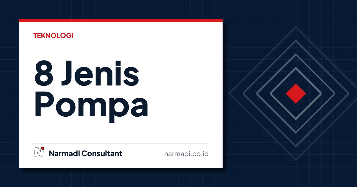 Mengenal 8 Jenis Pompa Air dan Keunggulannya Sesuai Kebutuhan