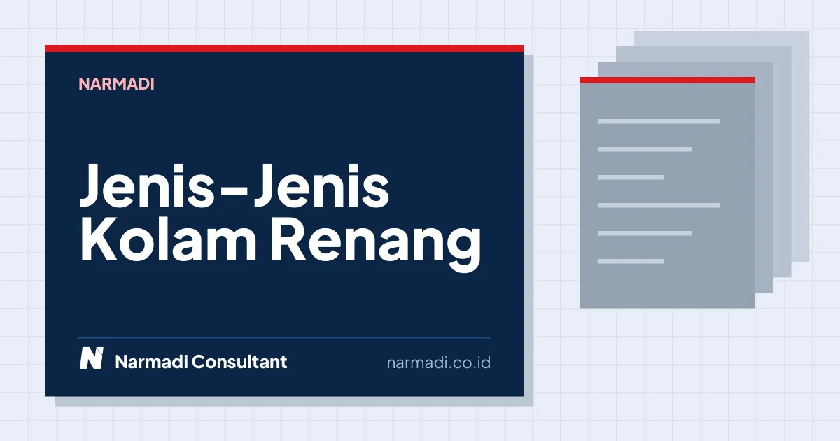 Mengenal Jenis-Jenis Kolam Renang dan Kelebihannya