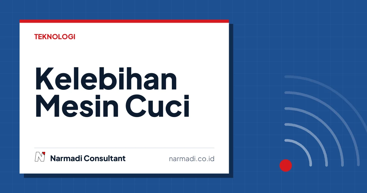 Kelebihan Mesin Cuci 2 Tabung yang Perlu Anda Ketahui, Yuk Intip!